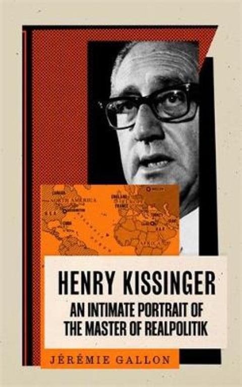 Henry Kissinger by Jeremie Gallon - 9781805224600