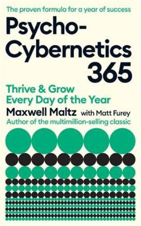 Psycho-Cybernetics 365 by Maxwell Maltz - 9781805225690