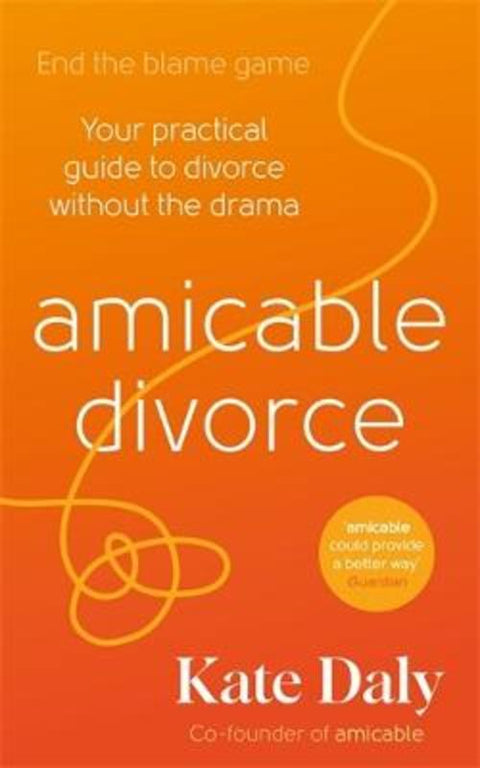 amicable divorce by Kate Daly - 9781805226109