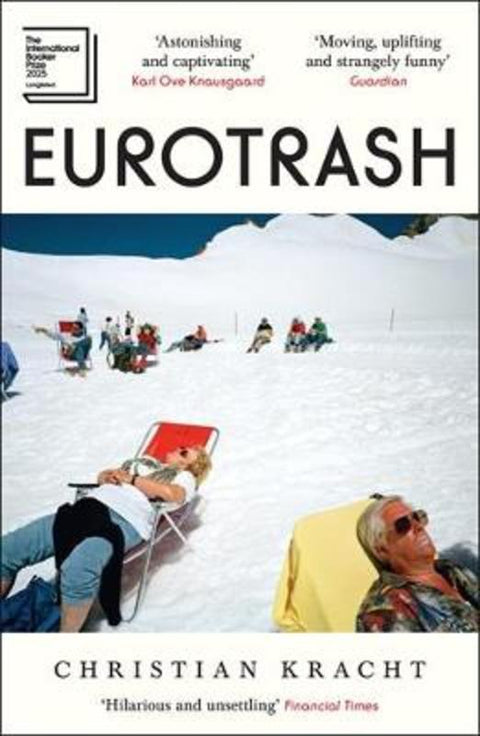 Eurotrash by Christian Kracht - 9781805226598