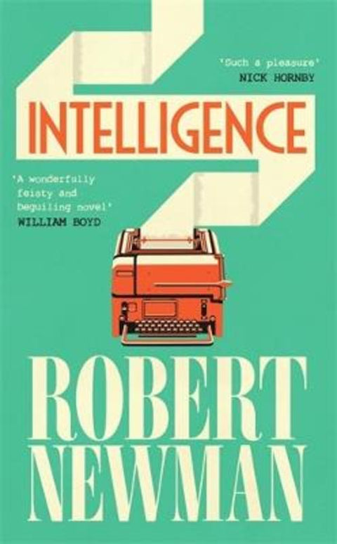 Intelligence by Robert Newman - 9781805226611