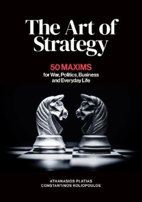 The Art of Strategy by Athanasios Platias - 9781805264217