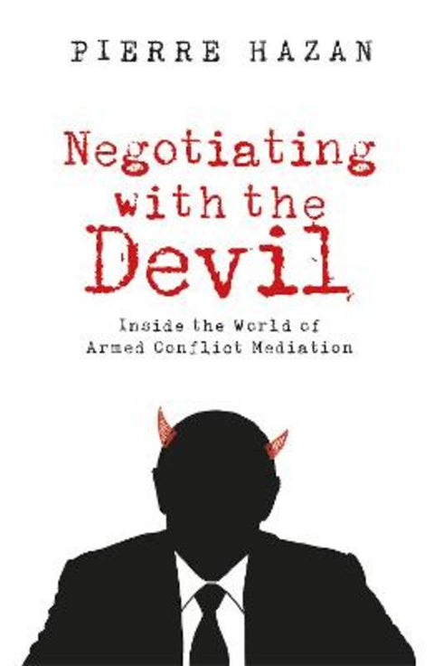 Negotiating with the Devil by Pierre Hazan - 9781805265917