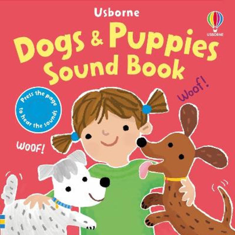 Dogs & Puppies Sound Book by Sam Taplin - 9781805312789