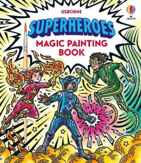 Superheroes Magic Painting Book by Nilesh Mistry - 9781805312918