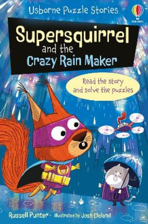 Supersquirrel and the Crazy Rain Maker by Russell Punter - 9781805315889