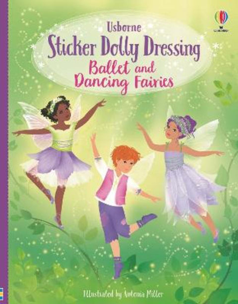 Sticker Dolly Dressing Ballet and Dancing Fairies by Fiona Watt - 9781805315933