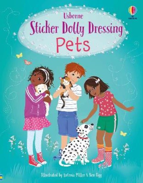 Sticker Dolly Dressing Pets by Fiona Watt - 9781805316909