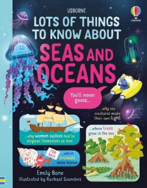 Lots of Things to Know About Seas and Oceans by Emily Bone - 9781805319856