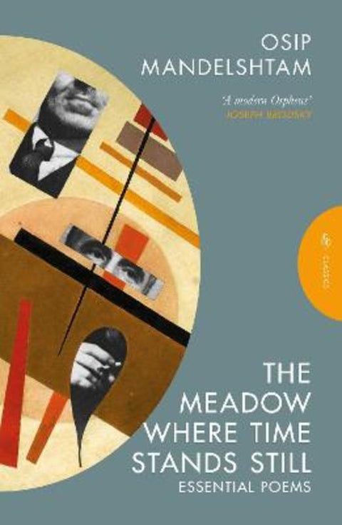 The Meadow Where Time Stands Still by Osip Mandelshtam - 9781805331674