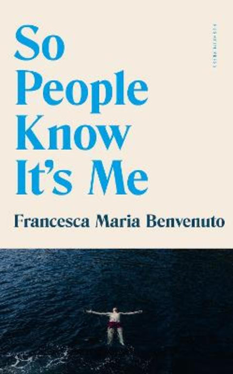 So People Know It's Me by Francesca Maria Benvenuto - 9781805331742