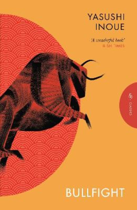 Bullfight by Yasushi Inoue (Author) - 9781805332022