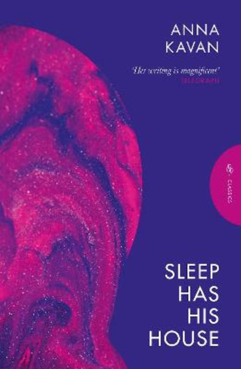 Sleep Has His House by Anna Kavan - 9781805332534