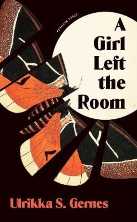 A Girl Left the Room by Ulrikka S. Gernes - 9781805333821