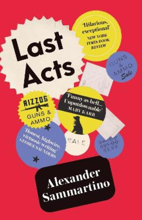 Last Acts by Alexander Sammartino - 9781805337829