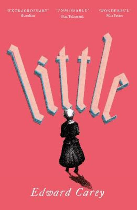Little by Edward Carey - 9781805337942
