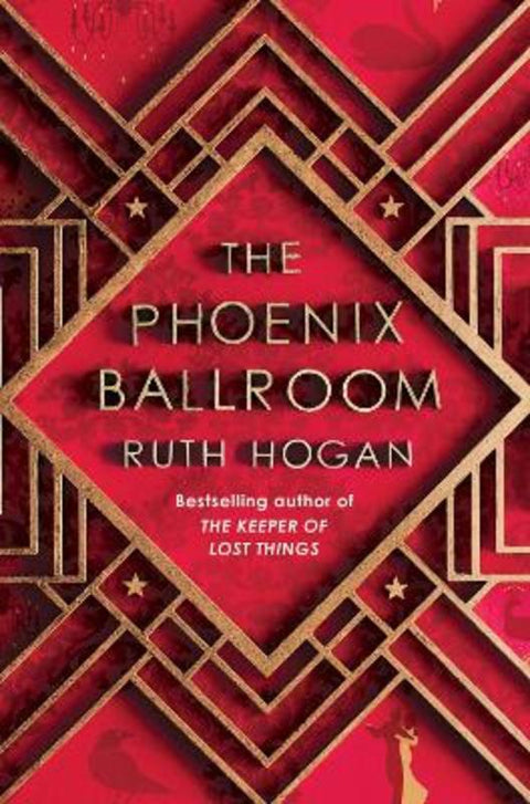 The Phoenix Ballroom by Ruth Hogan - 9781805460718
