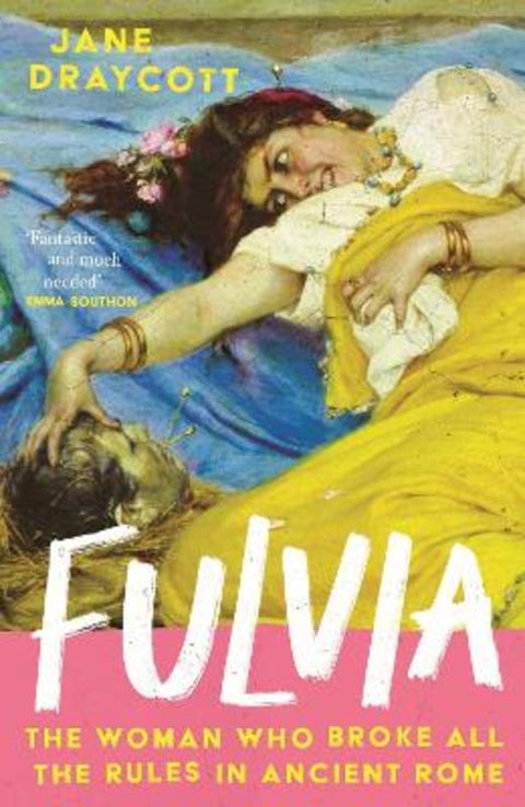 Fulvia by Jane Draycott - 9781805463658
