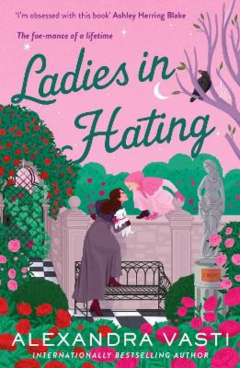 Ladies in Hating by Alexandra Vasti - 9781805464020