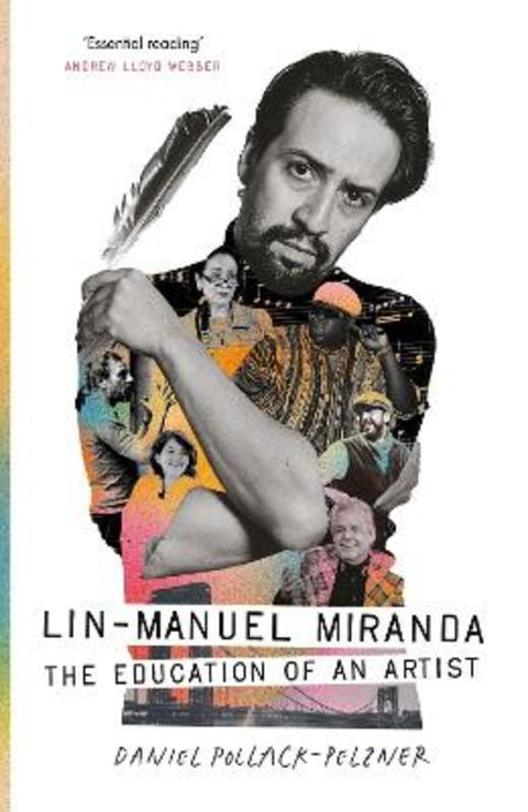 Lin-Manuel Miranda by Daniel Pollack-Pelzner - 9781805465232