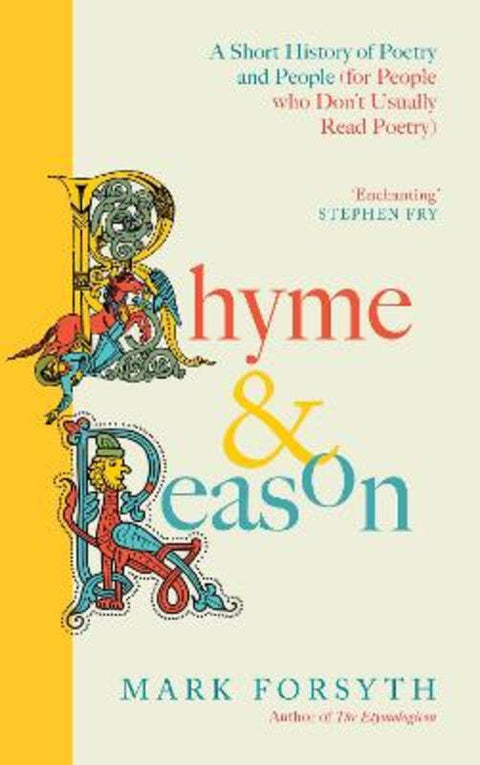 Rhyme and Reason by Mark Forsyth - 9781805465287