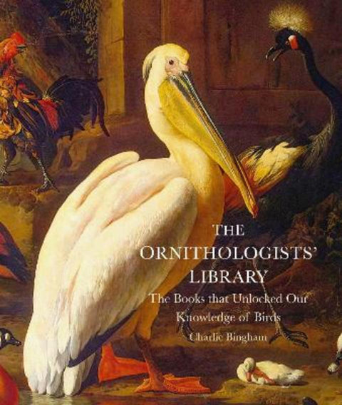 The Ornithologists' Library by Charlie Bingham - 9781805702245