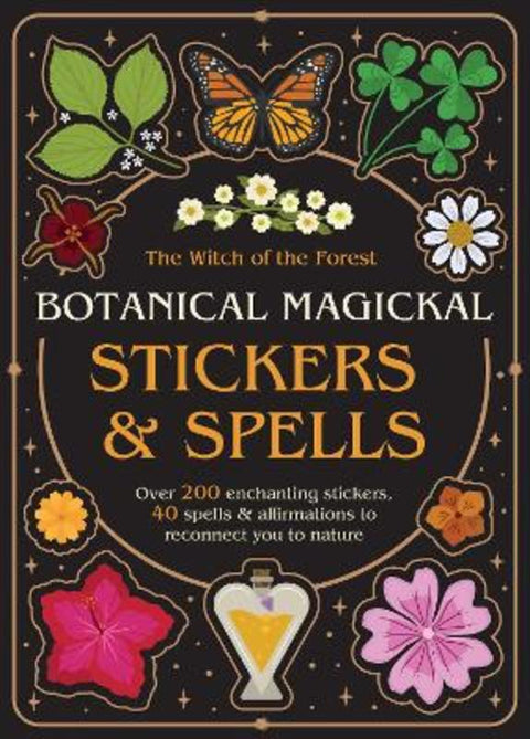 Botanical Magickal Stickers & Spells by Lindsay Squire - 9781805704232