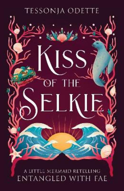 Kiss of the Selkie by Tessonja Odette - 9781806170272