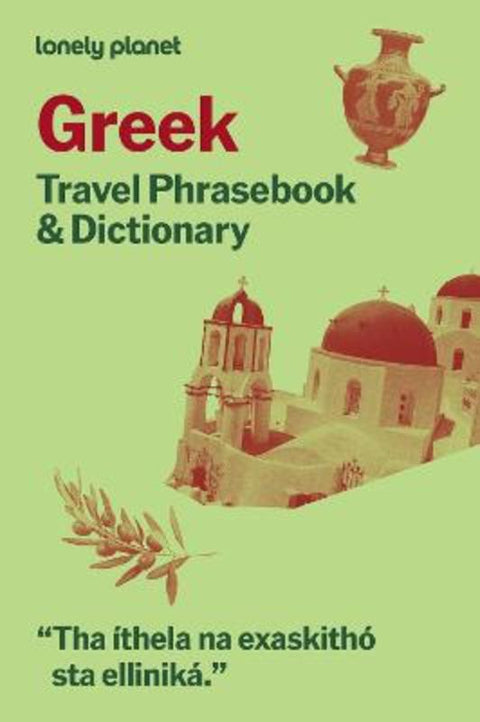 Lonely Planet Greek Travel Phrasebook & Dictionary by Lonely Planet - 9781806531240