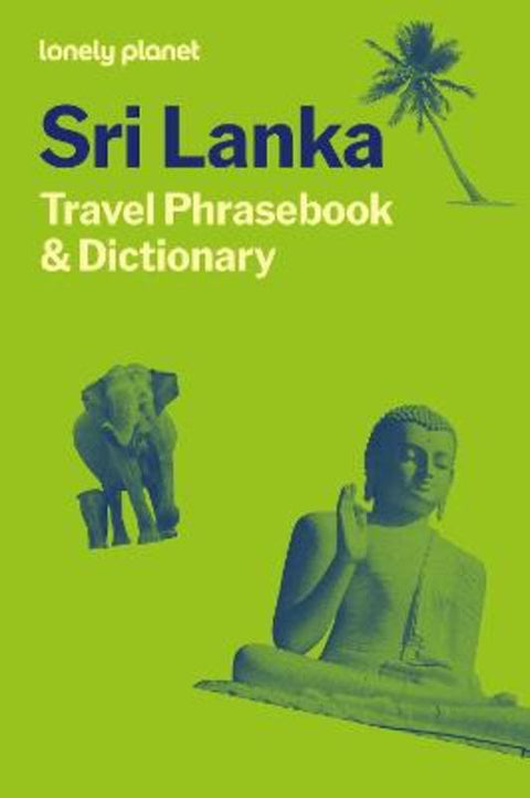 Lonely Planet Sri Lanka Travel Phrasebook & Dictionary by Lonely Planet - 9781806531486