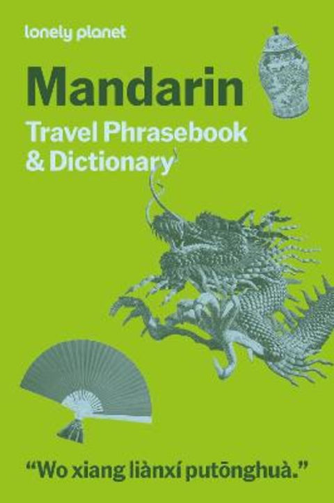 Lonely Planet Mandarin Travel Phrasebook & Dictionary by Lonely Planet - 9781806531837