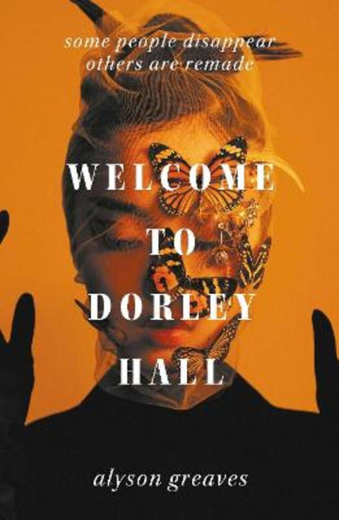 Welcome to Dorley Hall by Alyson Greaves - 9781806770939