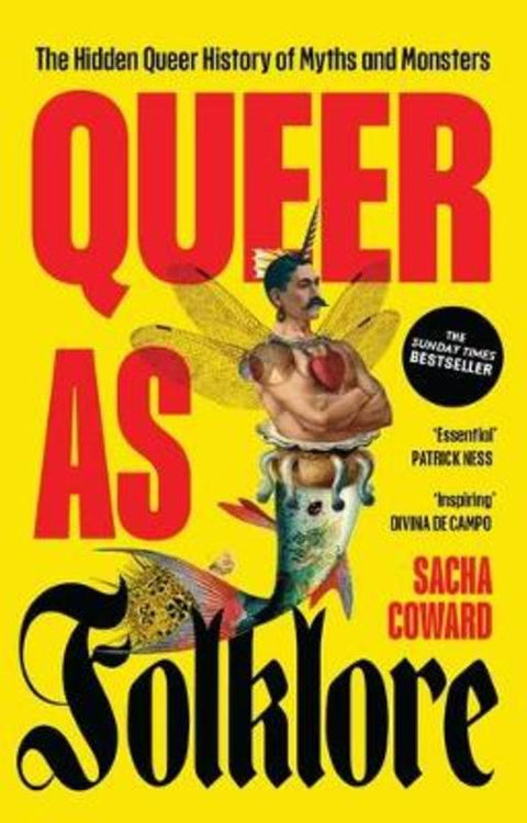 Queer as Folklore by Sacha Coward - 9781807070397