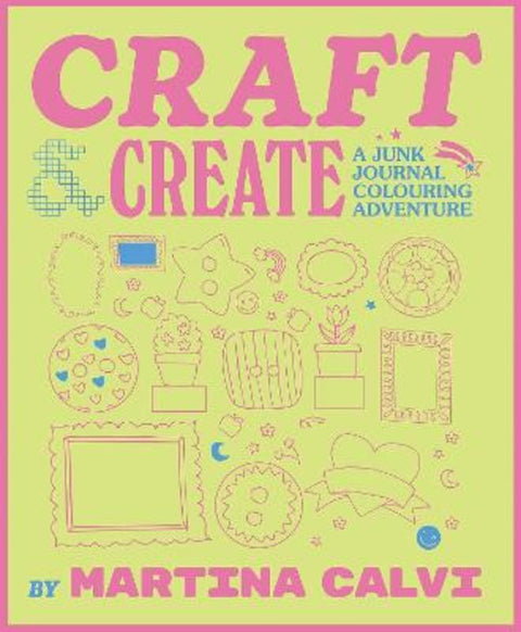 Craft & Create by Martina Calvi - 9781807120436