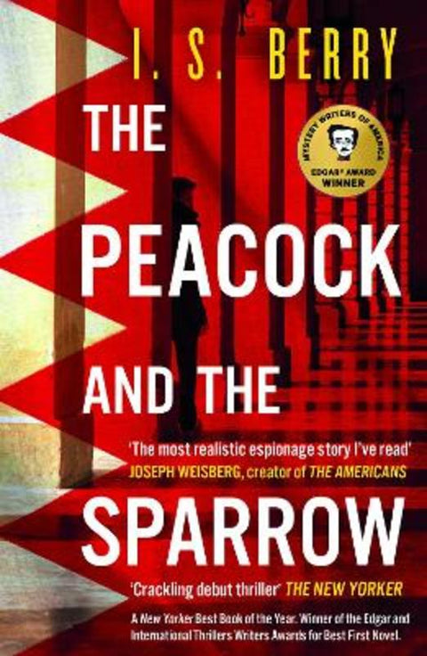 The Peacock and the Sparrow: The Times and Sunday Times Thriller of the Year by I. S. Berry - 9781835012505