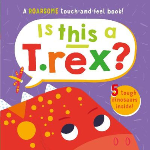 Is This a T. Rex? by Sarah Wade - 9781835092675