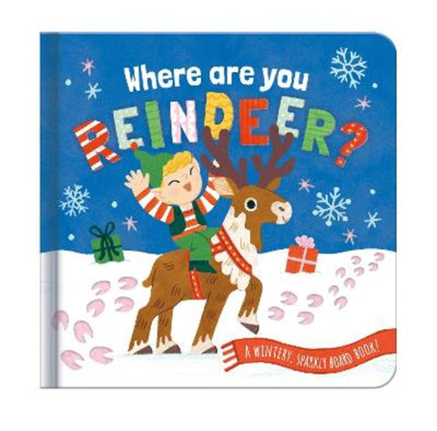 Where are you, Reindeer? by Natalia Juan Abello - 9781835092873