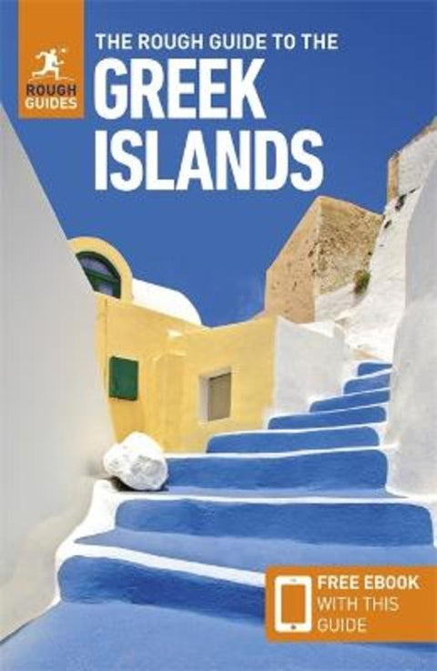 The Rough Guide to the Greek Islands: Travel Guide with eBook by Rough Guides - 9781835293614