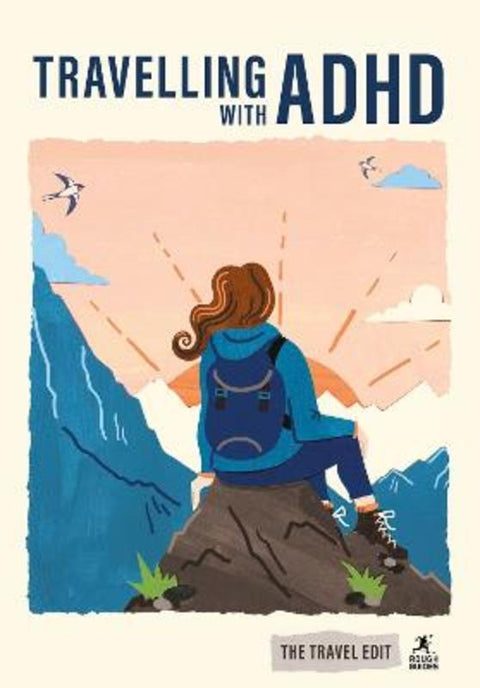 Rough Guides Travel Edit: Travelling with ADHD by Rough Guides - 9781835295243