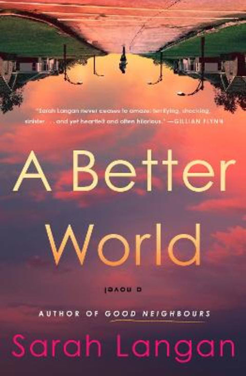 A Better World by Sarah Langan - 9781835410325