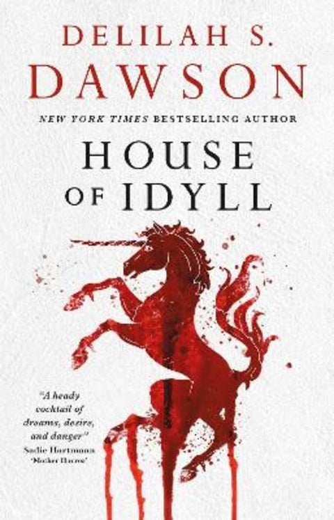 House of Idyll by Delilah S. Dawson - 9781835414217