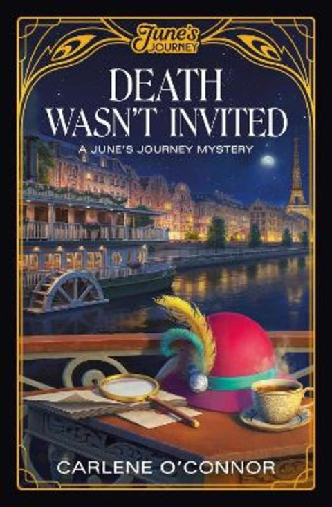 Death Wasn't Invited: A June's Journey Mystery by Carlene O'Connor - 9781835415597