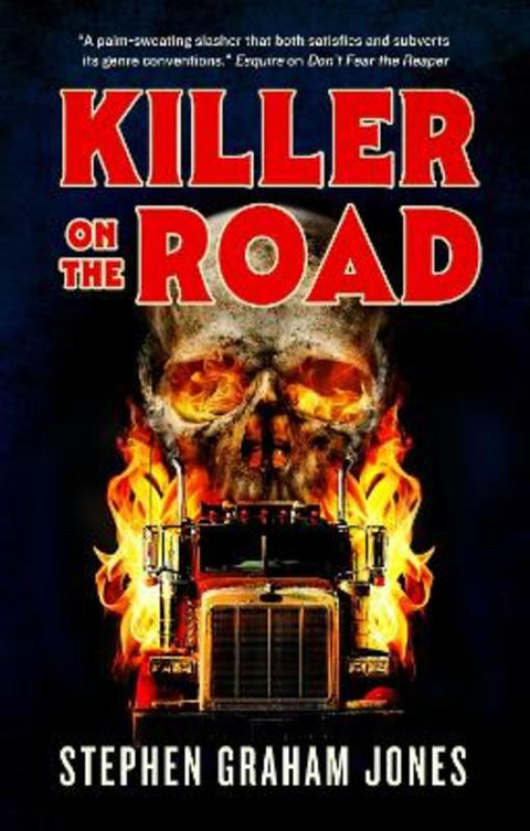 Killer on the Road by Stephen Graham Jones - 9781835415801