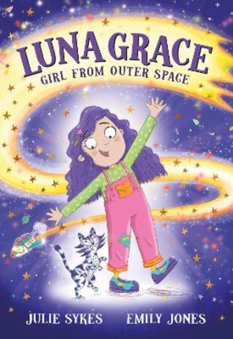 Luna Grace: Girl from Outer Space by Julie Sykes - 9781835870297