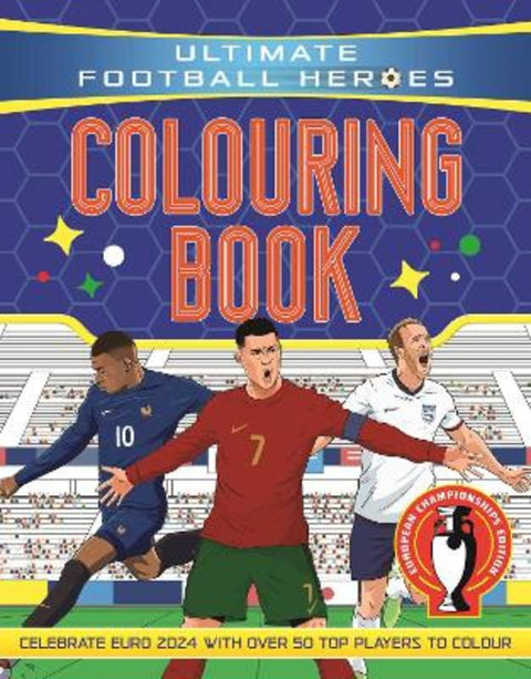 Ultimate Football Heroes Colouring Book by Ultimate Football Heroes - 9781835870402