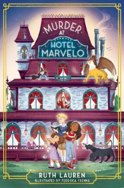 Murder at Hotel Marvelo by Ruth Lauren - 9781835870440