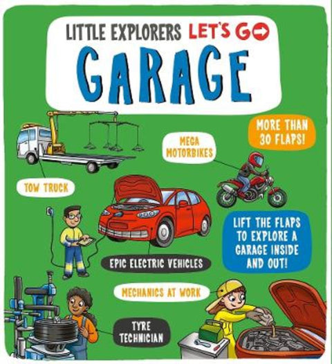 Little Explorers: Let's Go! Garage by Collaborate Agency - 9781835872505
