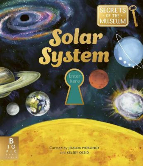 Secrets of the Museum: Solar System by Joalda Morancy - 9781835874394