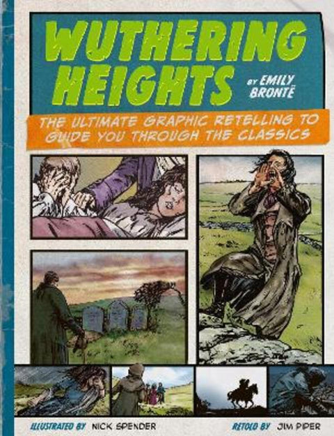 Classic Comics: Wuthering Heights by Nick Spender - 9781835878538
