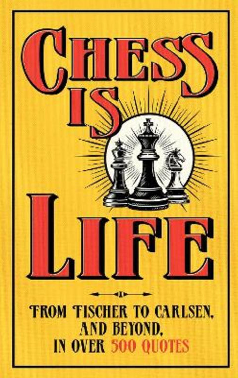 Chess is Life by August Books - 9781835983072